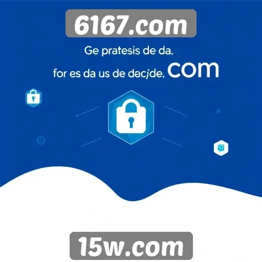 Segurança e proteção de dados em 6167.com